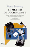 Métier de journaliste (Le) [nouvelle édition]